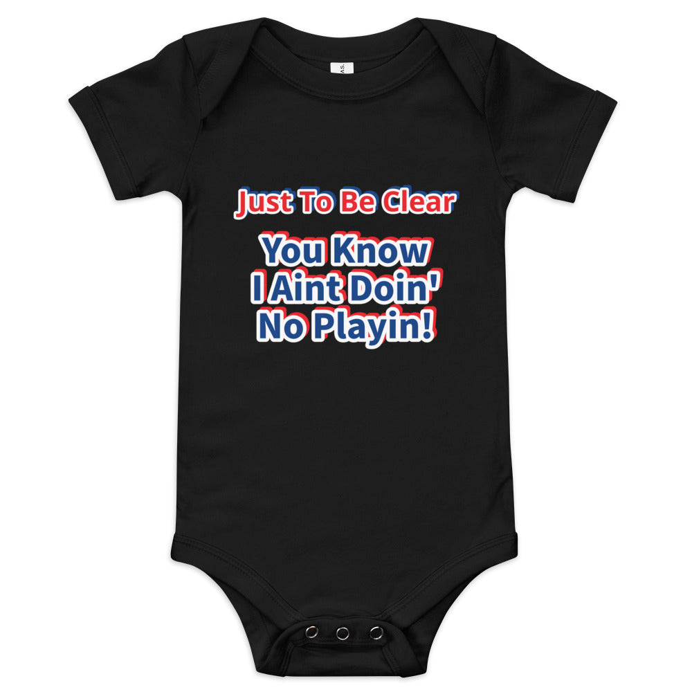 VL (NO PLAYIN') Baby T-Shirts