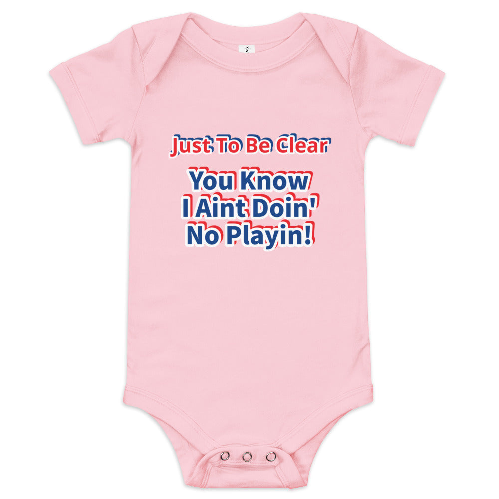 VL (NO PLAYIN') Baby T-Shirts