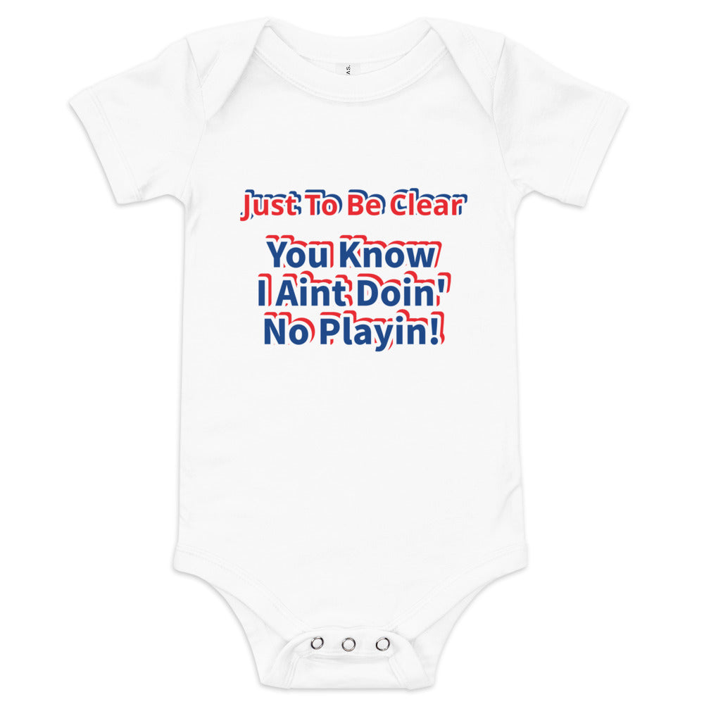 VL (NO PLAYIN') Baby T-Shirts