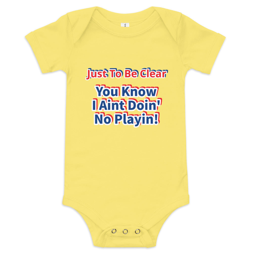 VL (NO PLAYIN') Baby T-Shirts