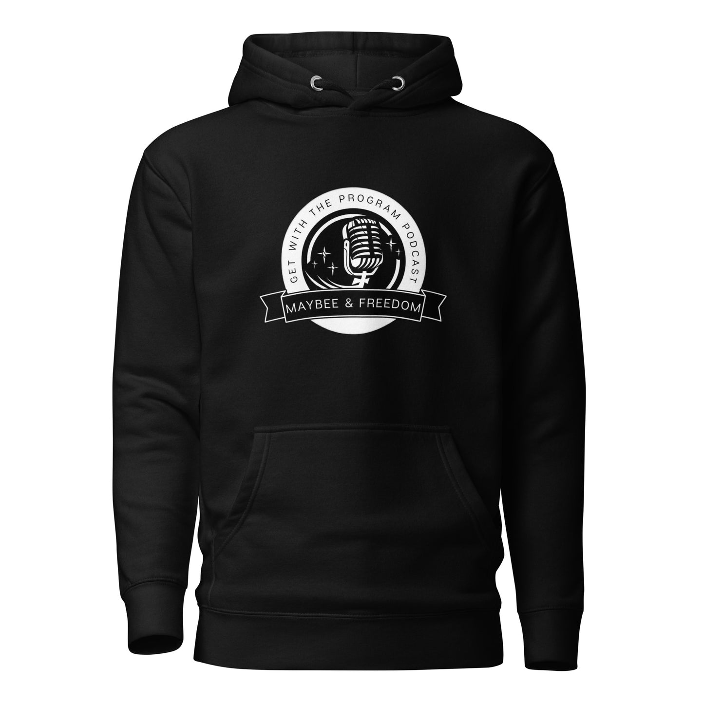 #GET WITH THE PROGRAM Unisex Hoodie