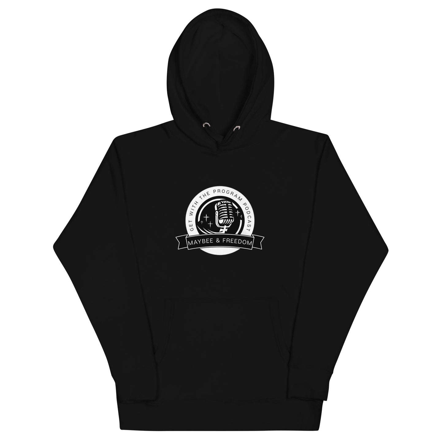 #GET WITH THE PROGRAM Unisex Hoodie