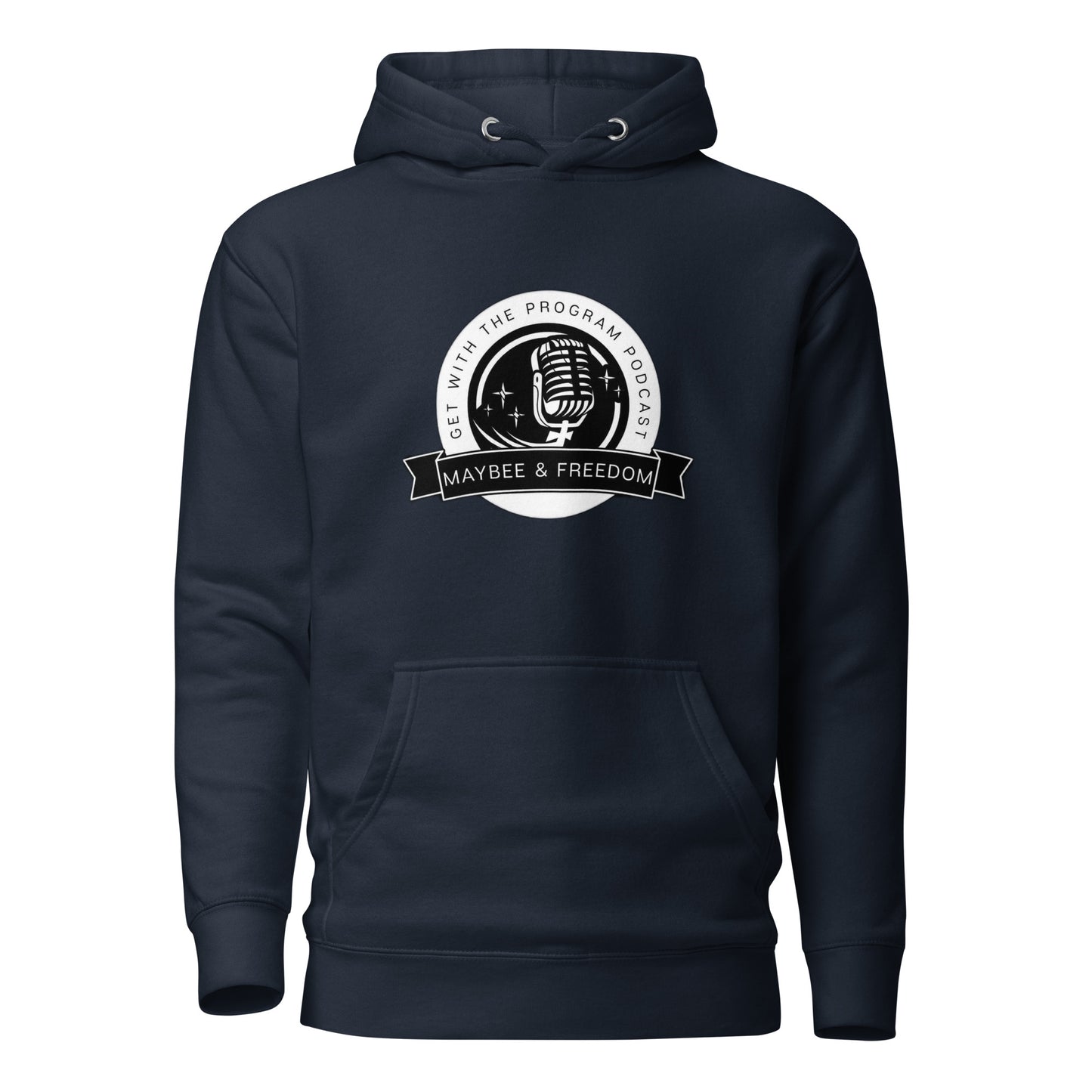 #GET WITH THE PROGRAM Unisex Hoodie