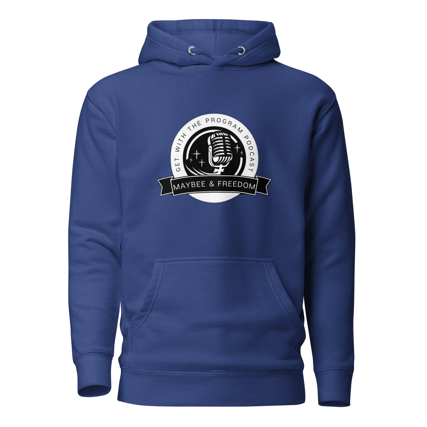 #GET WITH THE PROGRAM Unisex Hoodie