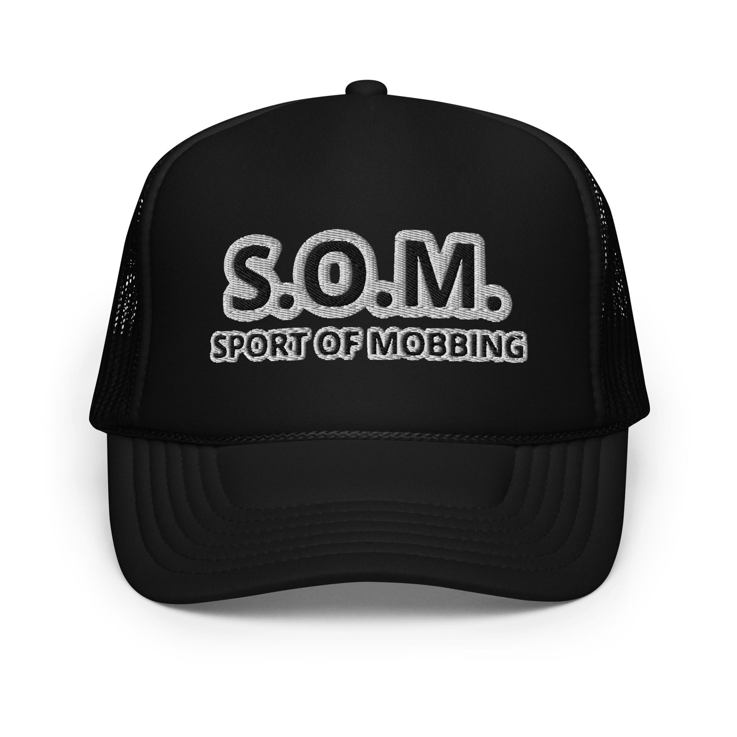 #S.O.M. Foam Trucker Hat